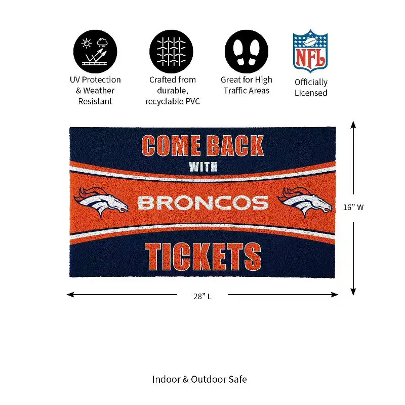 Evergreen Come Back with Tickets Denver Broncos 28 x 16 Woven PVC Indoor Outdoor Doormat